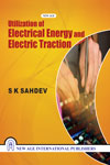 NewAge Utilization of Electrical Energy and Electric Traction